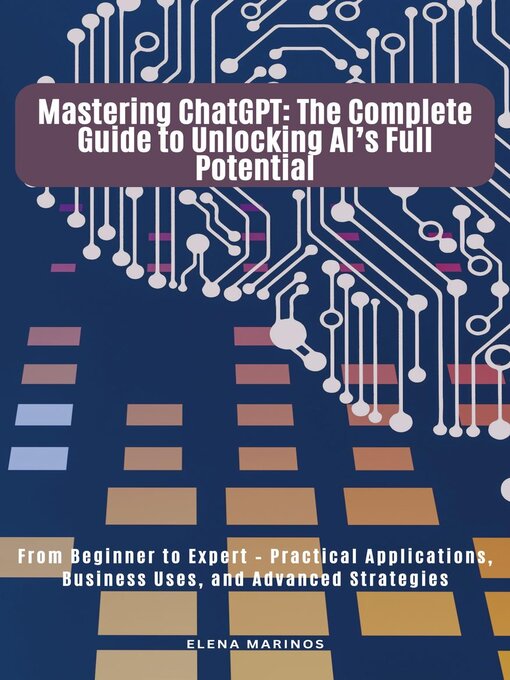 Title details for Mastering ChatGPT by Elena Marinos - Available
